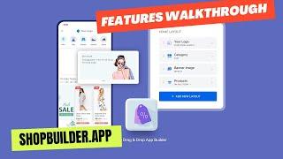 ShopBuilder Features Walkthrough (Shopify App Builder In 10 Minutes)