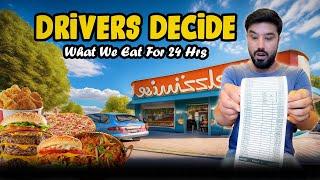 Letting the Drivers Decide What We Eat For 24 Hrs