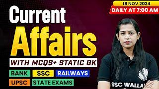 Current Affairs Today | 18 November 2024 | Current Affairs 2024 | Daily Current Affairs | Krati Mam