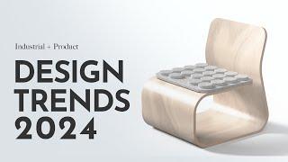 Industrial Design Trends 2024