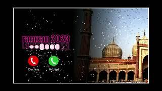 Ramzan Ringtone 2023 | Islamic Ringtone | Ramzan Ringtone mp3