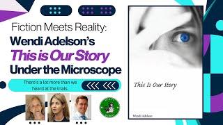 Fiction Meets Reality: Wendi Adelson’s This Is Our Story Under the Microscope