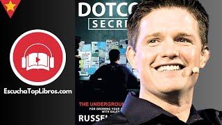 ▷ DOTCOM SECRETS - RUSSELL BRUNSON - EscuchaTopLibros - Resumen - Audiolibro