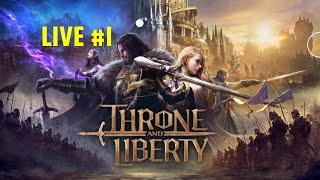 throne and liberty Live #1