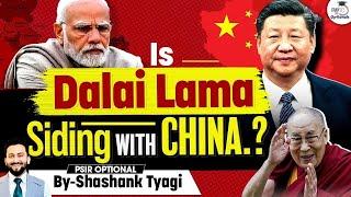 Dalai Lama is ready for talks with China | Tibet to China | UPSC Optionals StudyIQ