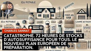 Catastrophe. 72 heures de stocks demandés à tous les citoyens par l'Europe. Le rapport.