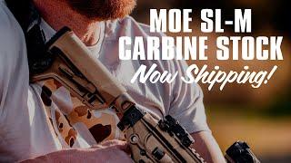 Magpul - MOE SL-M Now Shipping