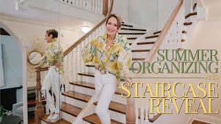 STAIRCASE REVEAL + Summer Organizing | How to Declutter & Clean with Me