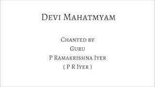 LEARN DEVI MAHATMYAM - Slow Chanting by Guru P R Iyer