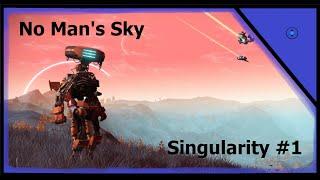 No Man's Sky Expedition 10: Singularity #1