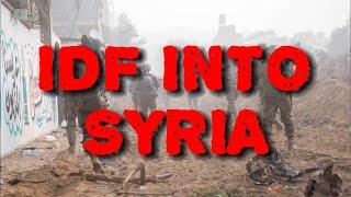 LIVE: IDF Pushes into Syria?