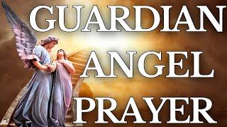 Powerful Guardian Angel Prayer | For Guidance, Protection, and Intercession