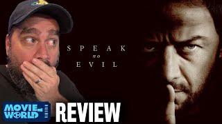 Speak No Evil REVIEW - Why James McAvoy & This Movie Are GREAT!