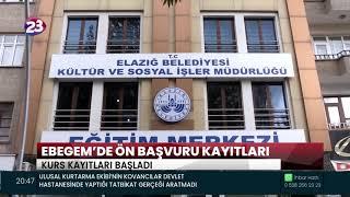 Basında Biz | Kanal 23 - " EBEGEM Yeni Dönem Kursları İçin Kayıtlar Başladı”