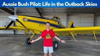 Dangerous Outback Flying - Inside a Working Crop Dusting Operation