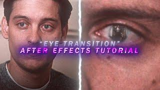 SMOOTH "EYE TRANSITION" ANIMATION | AFTER EFFECTS TUTORIAL