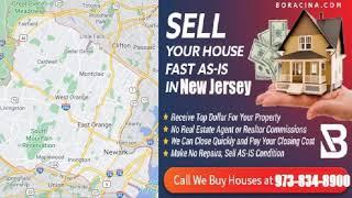 Sell My House Fast Newark, Essex, Jersey City, Hudson, Paterson, New Jersey Boracina Cash Home Buyer