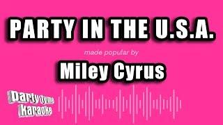 Miley Cyrus - Party In The U.S.A. (Karaoke Version)