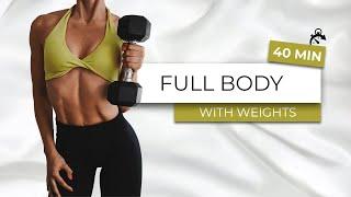 40 MIN FULL BODY WORKOUT - no jumping - with weights - dumbbell workout at home - no repeat