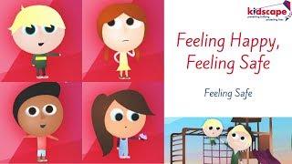 Feeling Happy, Feeling Safe - Feeling Safe