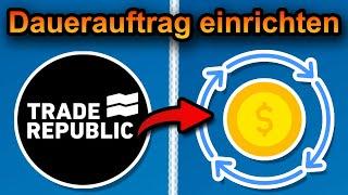 Trade Republic Dauerauftrag einrichten und löschen 2025 (schnell & einfach)