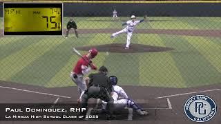 Paul Dominguez Prospect Video, RHP, La Mirada High School Class of 2025