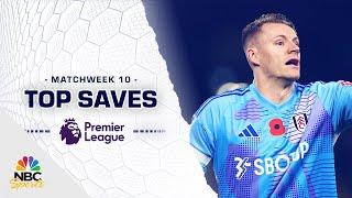 Top Premier League saves from Matchweek 10 (2024-25) | NBC Sports