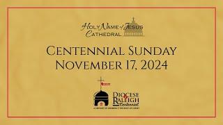 November 17: Centennial Sunday (10:30a)