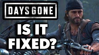 5 Years Later, IS DAYS GONE FINALLY FIXED?