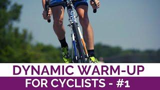 Dynamic Warm-Up for Cyclists- #1