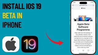 How To Install iOS 19 Beta In iPhone