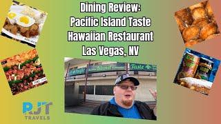 Dining Review: Pacific Islands Taste Las Vegas