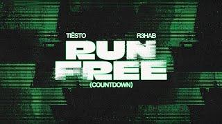 Tiësto & R3HAB - Run Free (Countdown) (Official Visualizer)