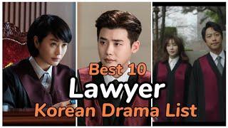 Best 10 Lawyer Kdramas | Korean Drama List 2022 | Best korean Dramas 2022 | Best kdramas