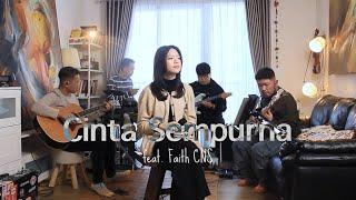 Cinta Sempurna (Living Room Session) ft. Faith CNS | Connect Worship