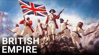 The ENTIRE History of The British Empire | 4K Documentary