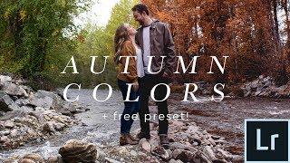 Lightroom Autumn Color Tutorial (Free Preset!) Make Any Photo Look Like Fall!