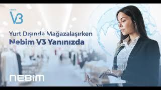 Yurt Dışında Mağazalaşırken Nebim V3 Yanınızda