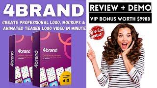 4Brand Review  $10K VIP Bonus Create Professional Logo, Mockups & Animated Teaser Video In Min