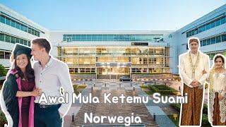 DI TEMPAT INI AKU BERTEMU SUAMI NORWEGIA