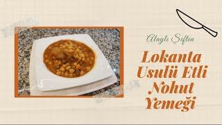 #chickpea #nohut #yemektarifleri Lokanta Usulü Etli Nohut Yemeği (Chickpea Meal with Meat)