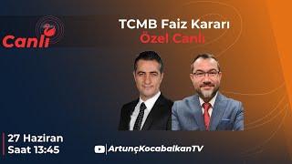 TCMB Faiz Kararı Özel | Dr. Bahadır İldokuz | Dr. Artunç Kocabalkan