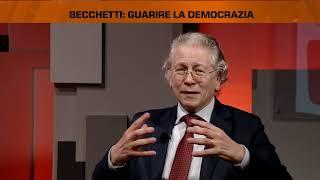 RETE ORO: BECCHETTI -  GUARIRE LA DEMOCRAZIA