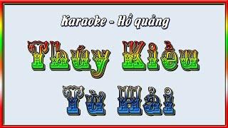 Karaoke Thúy Kiều Từ Hải | hồ quảng