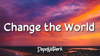 Zita Ortiz - Change the World (Lyrics)