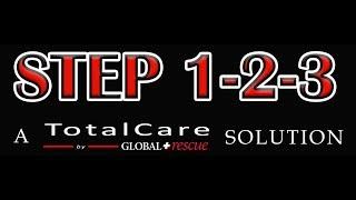 OVERVIEW - STEP 1-2-3 TotalCare Solution by Global Rescue