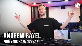 Andrew Rayel & Farius - Find Your Harmony Episode #428