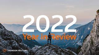 Thomson Reuters Institute: 2022 Year in Review