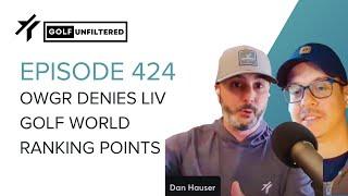 OWGR Denies LIV Golf World Ranking Points | GOLF UNFILTERED