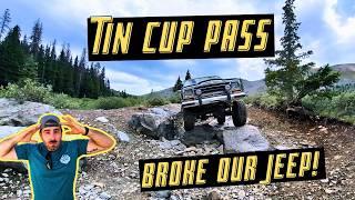 (Tin Cup Pass) Overlanding Tin Cup Trail In Colorado